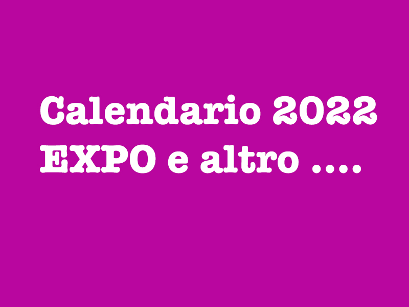 2022 EXPO and EVENTS